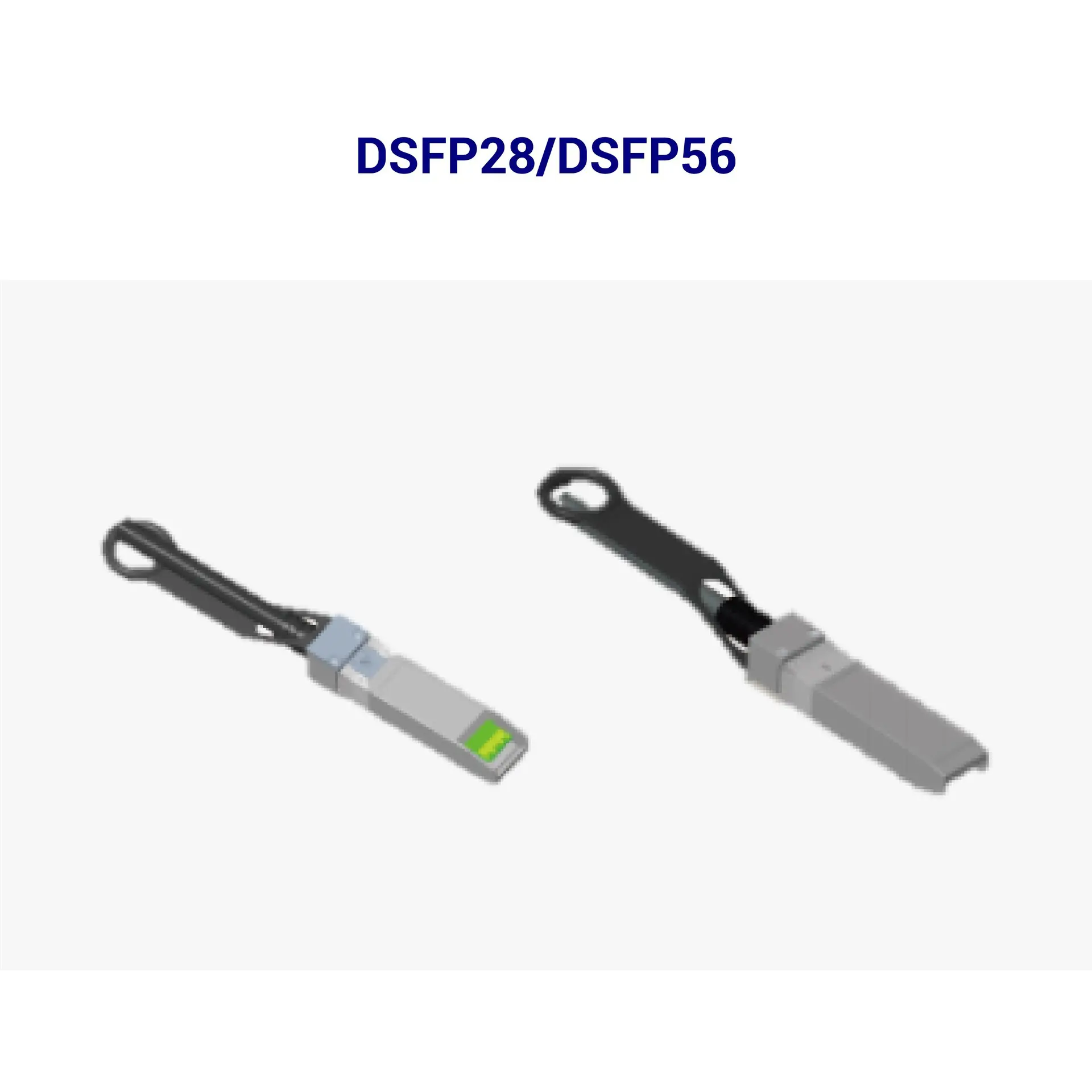 DSFP28 and DSFP56 modules